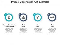 Product classification with examples ppt powerpoint presentation icon format cpb