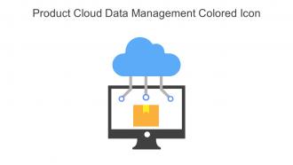 Product Cloud Data Management Colored Icon In Powerpoint Pptx Png And Editable Eps Format