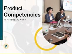 Product competencies powerpoint presentation slides