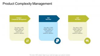 Product Complexity Management In Powerpoint And Google Slides Cpb