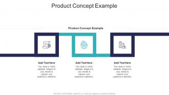 Product Concept Example In Powerpoint And Google Slides Cpb