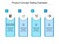 Product concept testing examples ppt powerpoint presentation model icons cpb