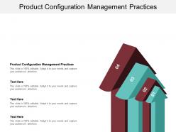 Product configuration management practices ppt powerpoint presentation gallery clipart images cpb