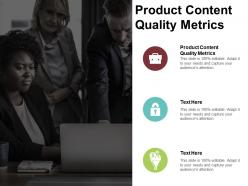 Product content quality metrics ppt powerpoint presentation ideas rules cpb