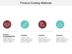 Product costing methods ppt powerpoint presentation summary example file cpb