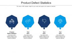 Product defect statistics ppt powerpoint presentation summary example cpb