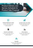Product Delivery And Service Schedule For Product Sale Proposal One Pager Sample Example Document
