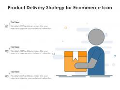 Product delivery strategy for ecommerce icon