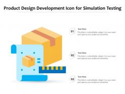 Product design development icon for simulation testing