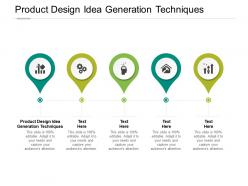 Product design idea generation techniques ppt powerpoint model cpb