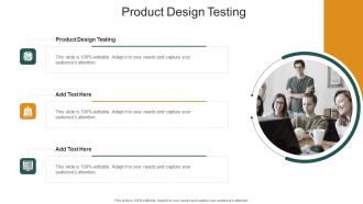 Product Design Testing In Powerpoint And Google Slides Cpb
