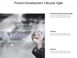 Product development lifecycle agile ppt powerpoint presentation file designs download cpb