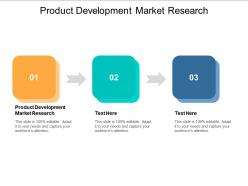 Product development market research ppt powerpoint presentation inspiration visuals cpb