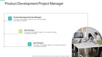Product Development Project Manager In Powerpoint And Google Slides Cpb
