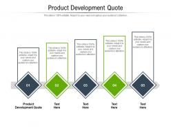 Product development quote ppt powerpoint presentation slides icons cpb
