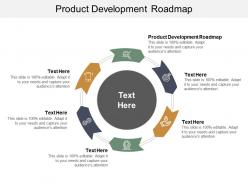 Product development roadmap ppt powerpoint presentation show templates cpb