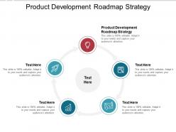 Product development roadmap strategy ppt powerpoint presentation layouts cpb
