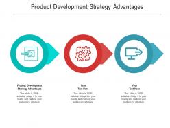 Product development strategy advantages ppt powerpoint presentation pictures master slide cpb