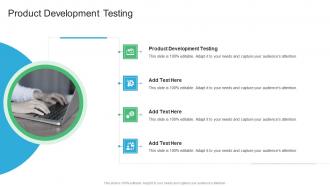 Product Development Testing In Powerpoint And Google Slides Cpb