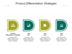Product differentiation strategies ppt powerpoint presentation outline skills cpb