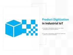 Product digitization in industrial iot