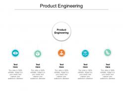 Product engineering ppt powerpoint presentation ideas templates cpb