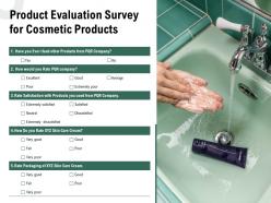 Product Evaluation Survey For Cosmetic Products