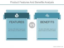 Product features and benefits analysis ppt example professional