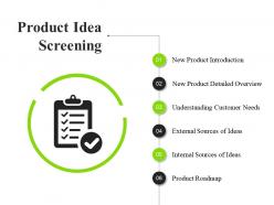 Product idea screening ppt sample file