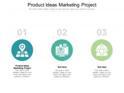 Product ideas marketing project ppt powerpoint presentation gallery grid cpb