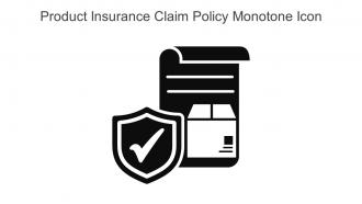 Product Insurance Claim Policy Monotone Icon In Powerpoint Pptx Png And Editable Eps Format