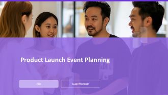 Product Launch Event Planning PPT Sample AT Product Launch Event Planning PPT Sample AT