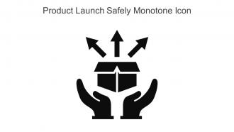 Product Launch Safely Monotone Icon In Powerpoint Pptx Png And Editable Eps Format