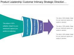 Product leadership customer intimacy strategic direction organizational arrangement