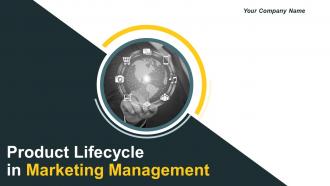 Product Life Cycle In Marketing Management Powerpoint Presentation Slides