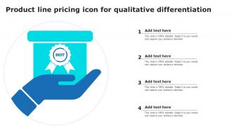 Product Line Pricing Icon For Qualitative Differentiation