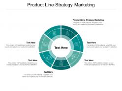 Product line strategy marketing ppt powerpoint presentation file show cpb