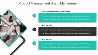 Product Management Brand Management In Powerpoint And Google Slides Cpb