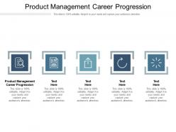Product management career progression ppt powerpoint presentation example 2015 cpb