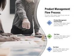 Product management flow process ppt powerpoint presentation slides rules cpb