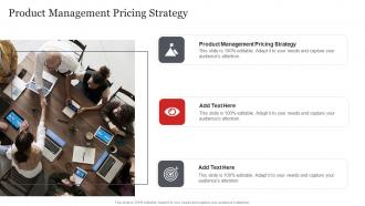 Product Management Pricing Strategy In Powerpoint And Google Slides Cpb