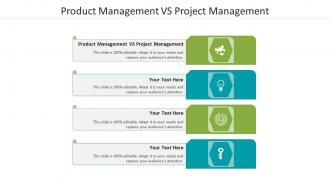 Product management vs project management ppt powerpoint presentation ideas show cpb