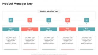 Product Manager Day In Powerpoint And Google Slides Cpb