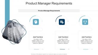 Product Manager Requirements In Powerpoint And Google Slides Cpb