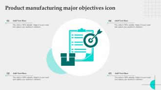 Product Manufacturing Major Objectives Icon