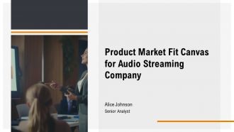 Product Market Fit Canvas For Audio Streaming Company PPT Slides AT