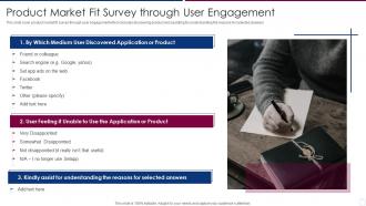Product Market Fit Survey Through User Engagement