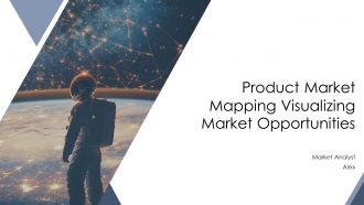 Product Market Mapping Visualizing Market Opportunities PPT Summary AT