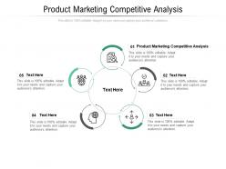 Product marketing competitive analysis ppt powerpoint presentation infographics samples cpb
