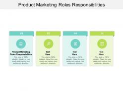 Product marketing roles responsibilities ppt powerpoint presentation portfolio design templates cpb